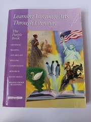 Learning Language Arts Through Literature The Purple Book Common Sense Press