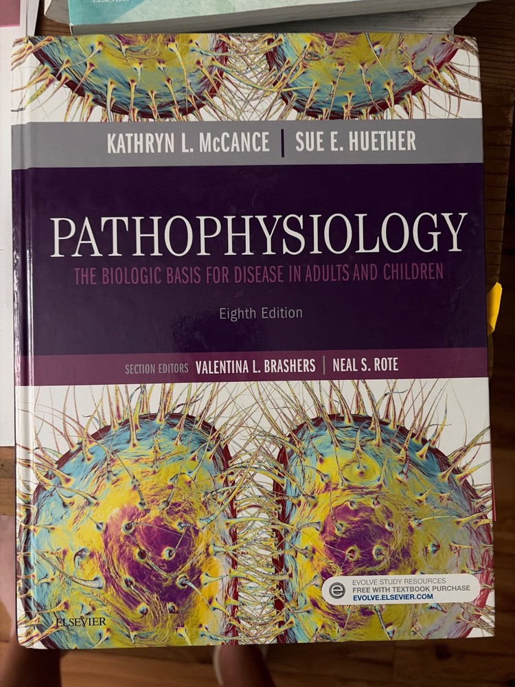 Pathophysiology : The Biologic Basis for Disease in Adults and Children by…