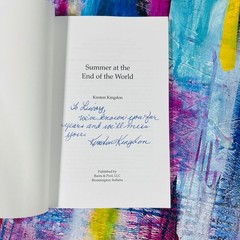 Summer at The End of The World Kirsten Kingdon 2000 Signed Illustrated Banta &