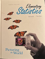 Elementary Statistics: Picturing the World, 4th Edition