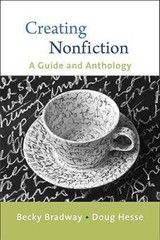 Creating Nonfiction – Paperback By Bradway, Becky – GOOD