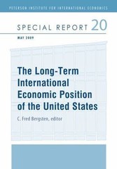 Long Term International Economic Position of the United States, Paperback by …