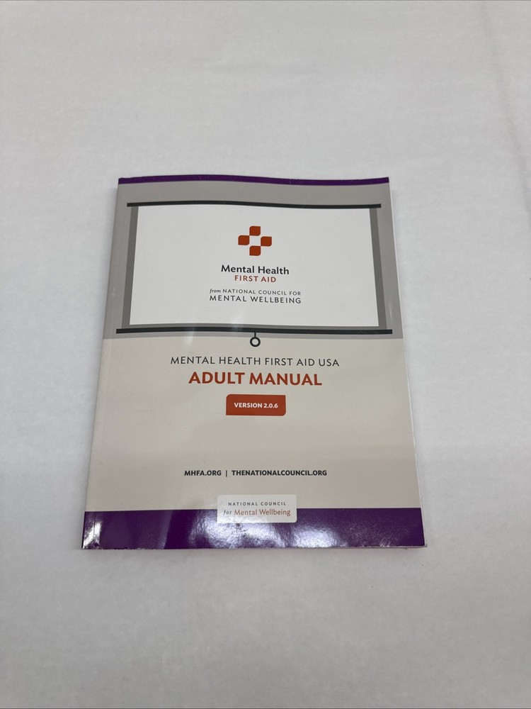 MENTAL HEALTH FIRST AID USA ADULT MANUAL VERSION 2.0