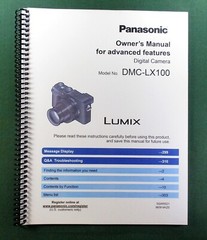 Panasonic Lumix DMC-LX100 Advanced Instruction Manual: 332 Pages & Clear Covers!