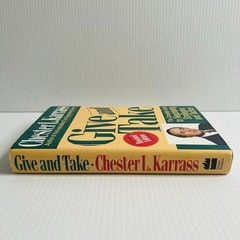 Give and Take Chester L Karrass Hardcover Negotiation Business Strategies