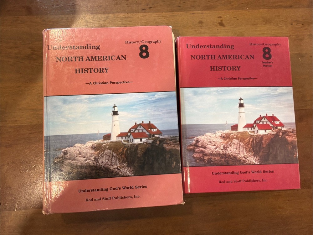 Understanding North American History 8 Rod & Staff Student Teacher ED5