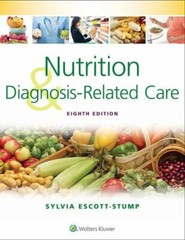 Nutrition and Diagnosis-Related Care 8th ed ACCESS CODE INCLUDED