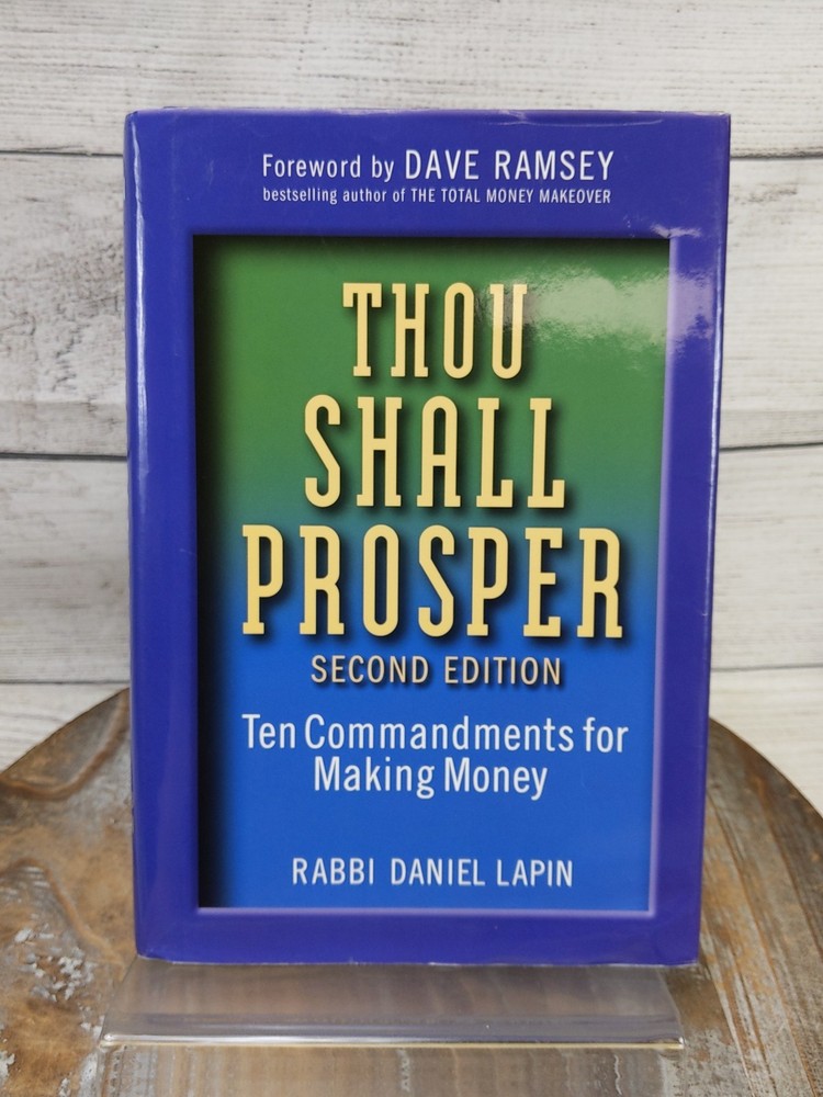 Thou Shall Prosper: Ten Commandments for Making Money by Rabbi Daniel Lapin HCDJ