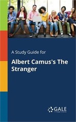 A Study Guide for Albert Camus’s the Stranger (Paperback or Softback)