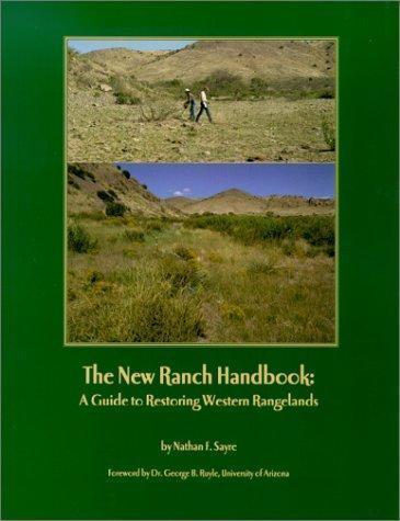 Quirvira Coalition: New Ranch Handbook : A Guide to Restoring Western…