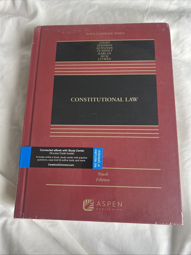 Aspen Casebook Ser.: Constitutional Law by Pamela S. Karlan, Geoffrey R. Stone