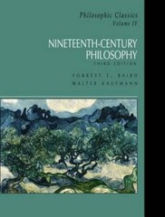 Nineteenth-Century Philosophy, Third Edition (Philosophic Classics – VERY GOOD