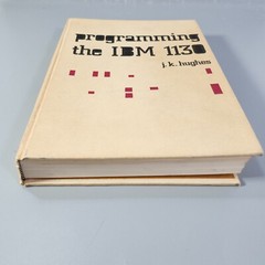 VTG Computer Program Textbook Programming the IBM 1130 JK Hughes 1969 Book HC