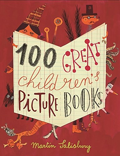 100 Great Children’s Picturebooks by Salisbury, Martin Book The Fast Free
