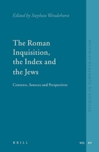 Stephan Wendeho The Roman Inquisition, the Index and the (Hardback) (UK IMPORT)