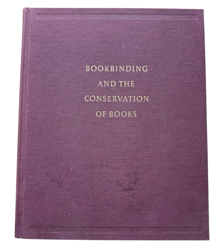 Bookbinding and theConservation of Books, Matt Robert & Don Etherington Signed