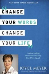 Change Your Words, Change Your Life: Understanding the Power of Ever – VERY GOOD
