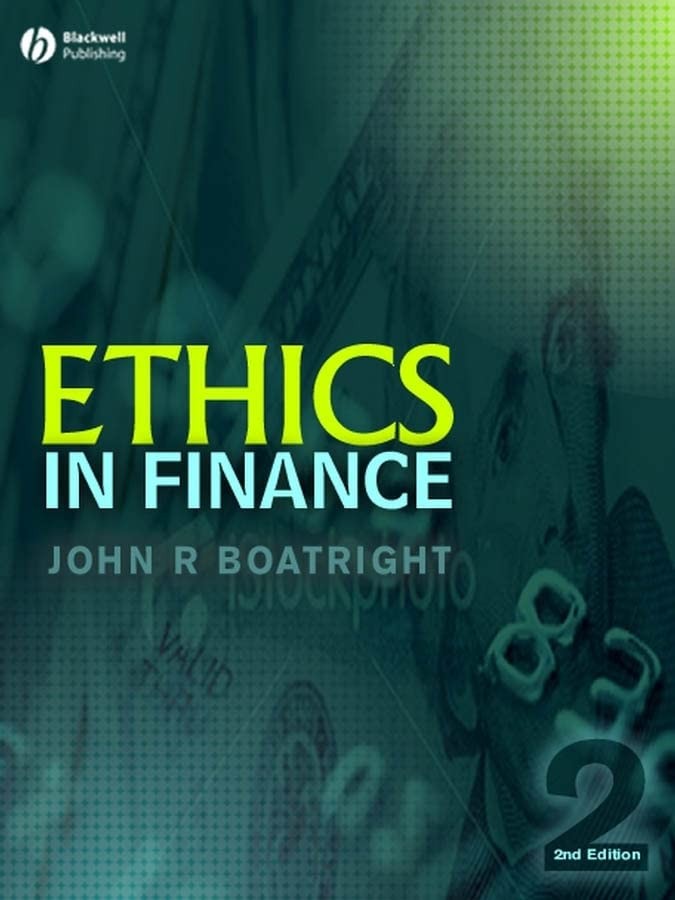 Ethics in Finance (Foundations – GOOD