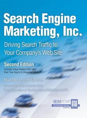 Ibm Press Ser.: Search Engine Marketing, Inc : Driving Search Traffic to Your…