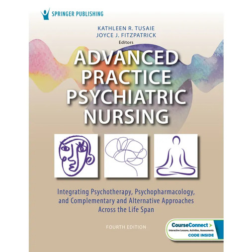 Advanced Practice Psychiatric Nursing : Integrating Psychotherapy,…