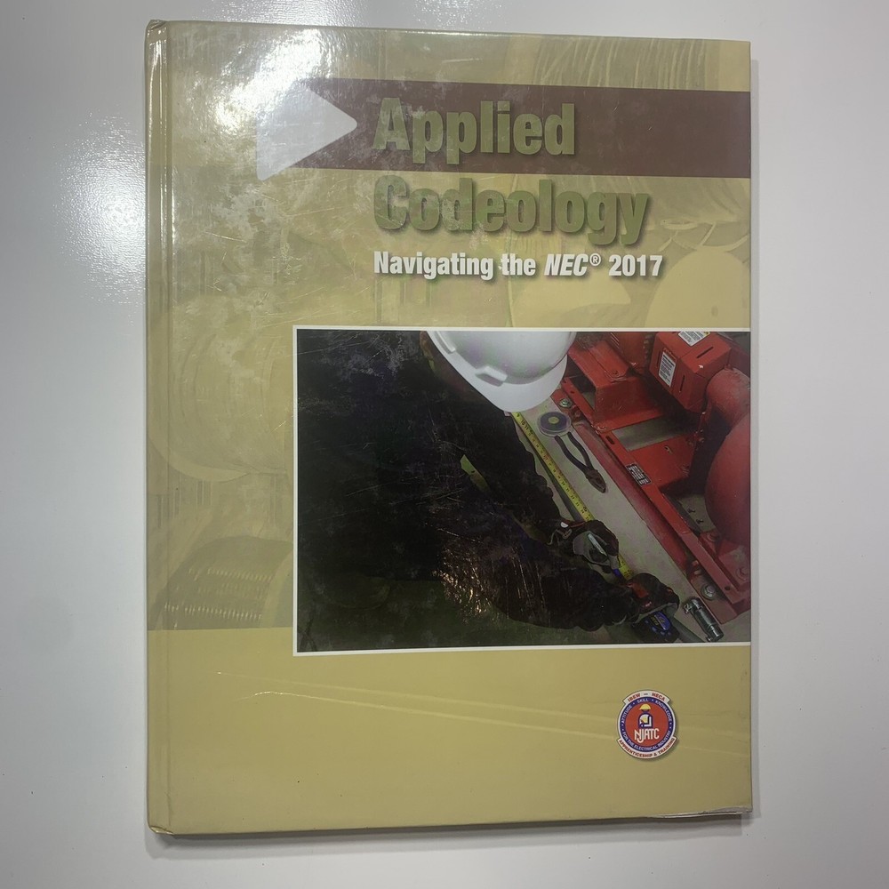 Applied Codeology – 2017 : Navigating the NEC 2017