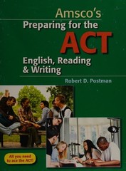Preparing for the ACT English, Reading & Writing – Student Edition, Postman Dr,