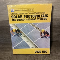 Mike Holt’s Illustrated Guide to Understanding NEC Req for Solar, SEALED NEW