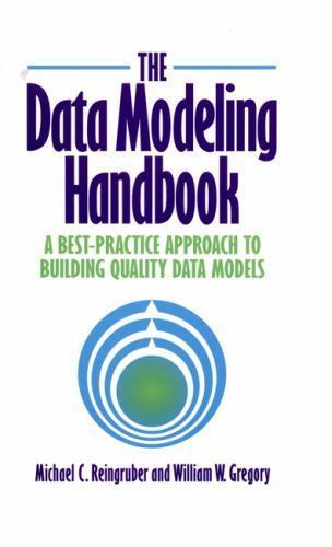 The Data Modeling Handbook: A Best-Practice Approach to Building Quality Data…