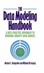 The Data Modeling Handbook: A Best-Practice Approach to Building Quality Data…