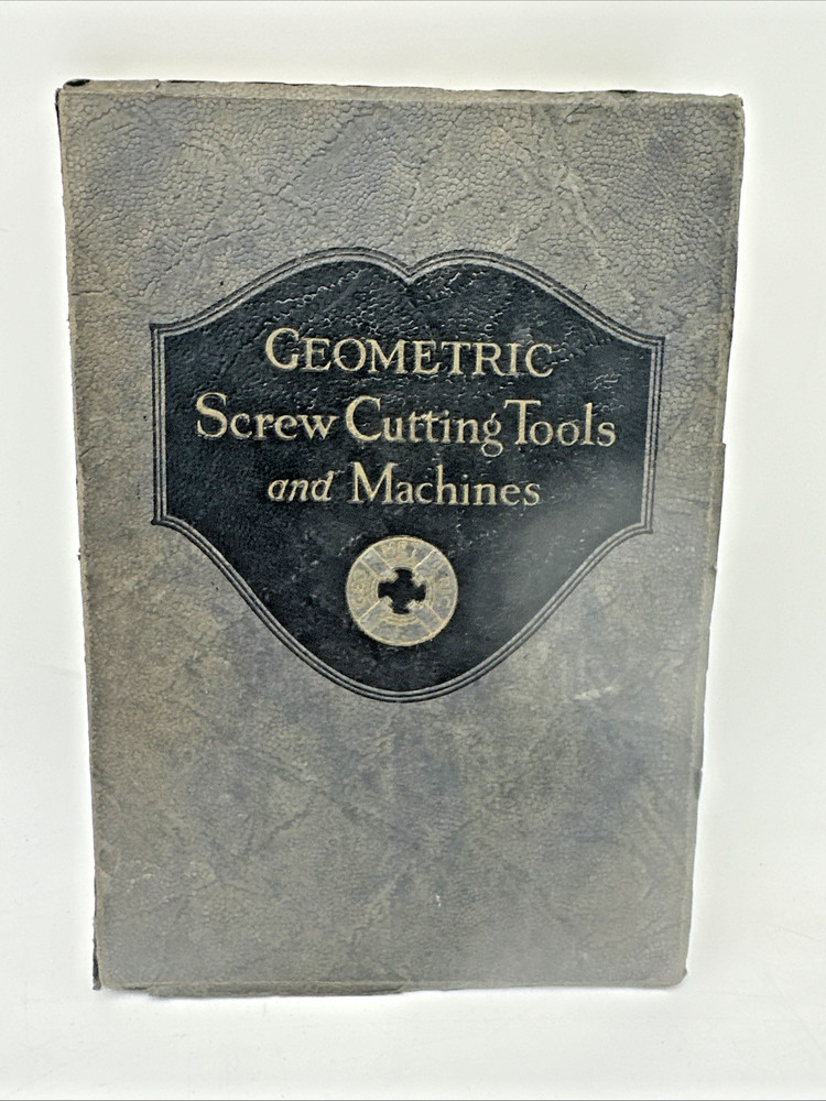 Geometric Screw Cutting Tools and Machines – Seventh Edition