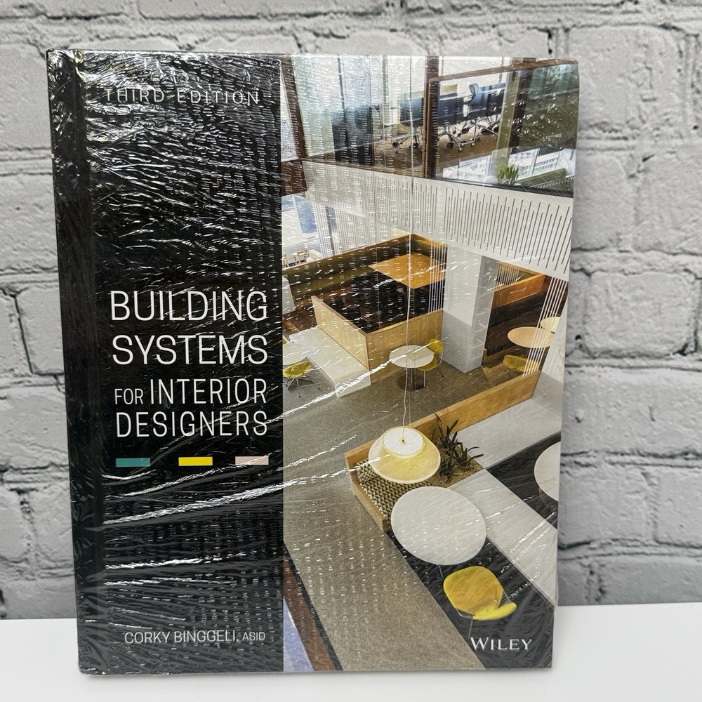 Building Systems for Interior Designers Corky Binggeli Third Edition HC Book