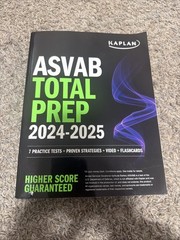 Kaplan Test Prep Ser.: ASVAB Total Prep 2024-2025: 7 Practice Tests + Proven…