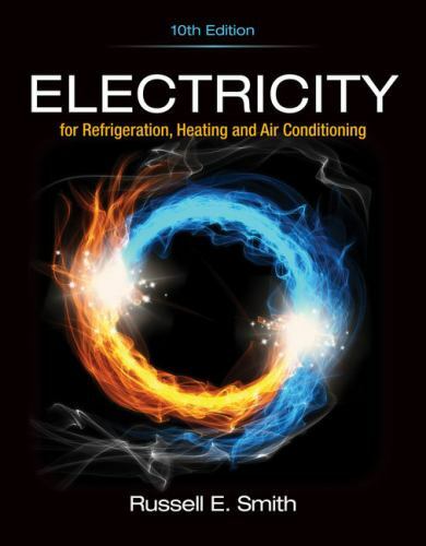 Electricity for Refrigeration, Heating, and Air…