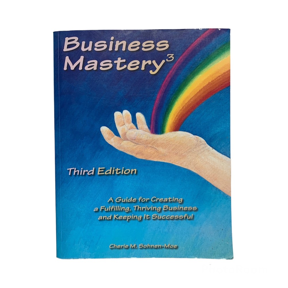 BUSINESS MASTERY, THIRD EDITION by Cherie M. Sohnen-Moe, Paperback Good Cond.