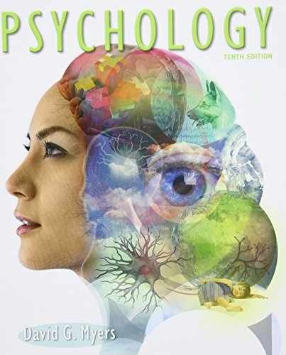 Psychology, 10th Edition – Hardcover, by Myers David G. – Very Good