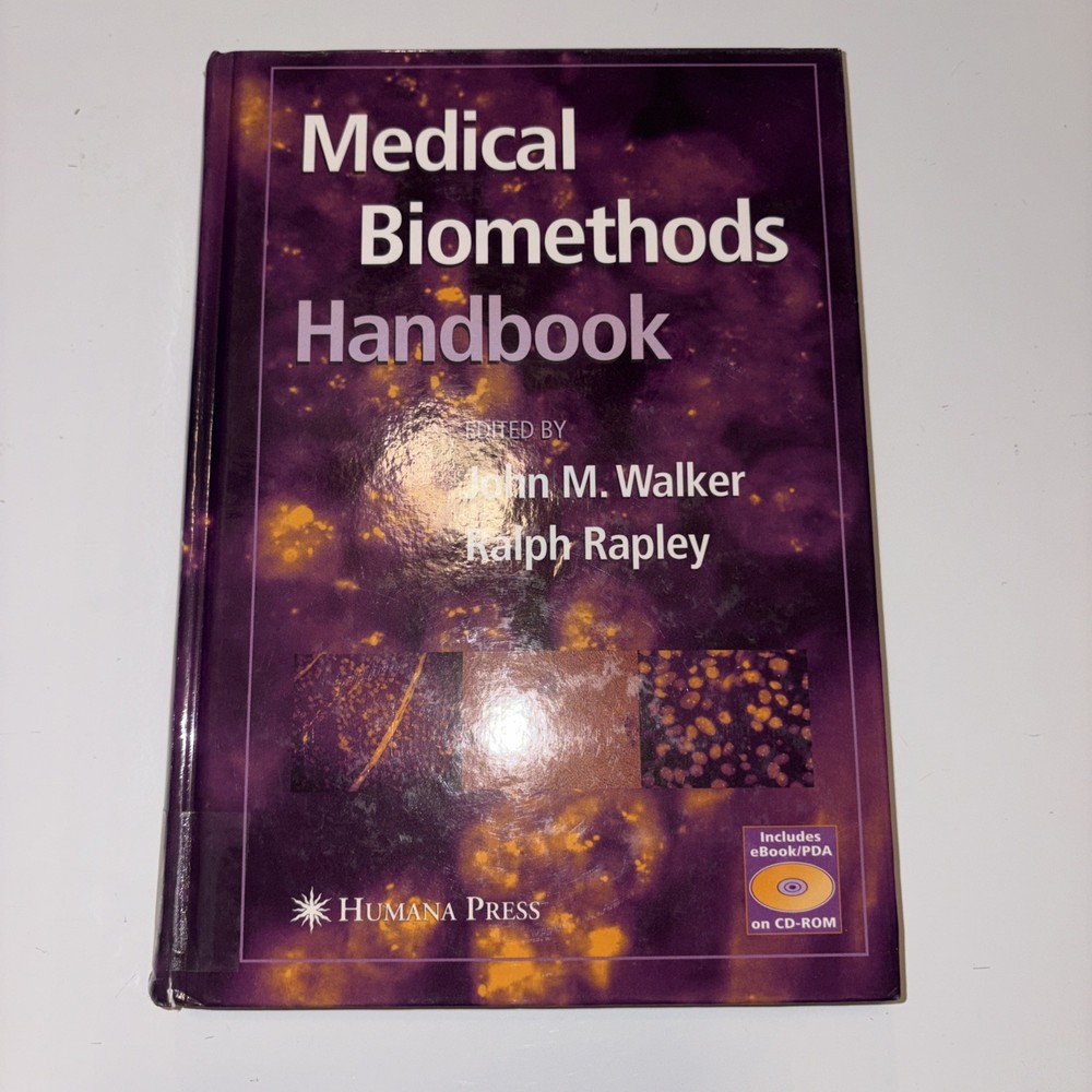 Methods in Molecular Biology Ser.: Medical BioMethods Handbook by Ralph…