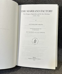 The Marrano Factory: The Portuguese Inquisition and Its New Christians 1536-1765