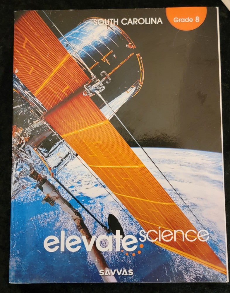8th Grade 8 Elevate Science Student Edition Worktext 2019