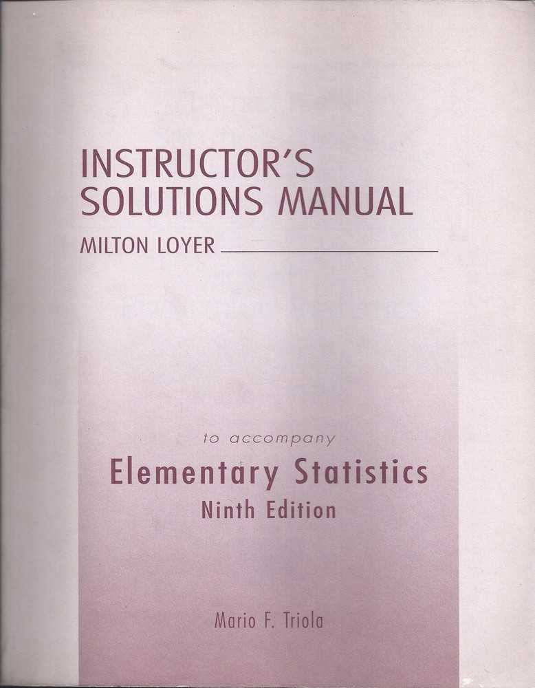 Instructor’s Solutions Manual to Accompany Elementary Statistics 9th Edition