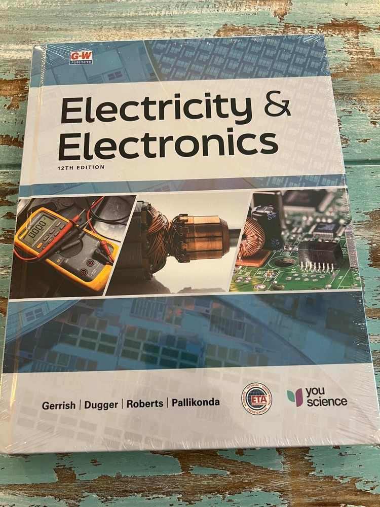 Electricity & Electronics 12th edition, BRAND NEW, by Gerrish/Dugger/Roberts