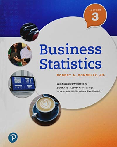 BUSINESS STATISTICS (3RD EDITION) By Donnelly Robert A. Jr. – Hardcover *VG+*