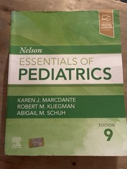 Nelson Essentials of Pediatrics by Robert Kliegman (MINOR COVER DAMAGE)