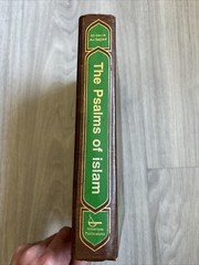 The Psalms of Islam: Al-Sahifat Al-Sajjadiyya Imam Zayn Al-‘Abidin 2003 HC 1ST