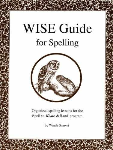 The Wise Guide for Spelling – Paperback, by Wanda Sanseri – Acceptable p
