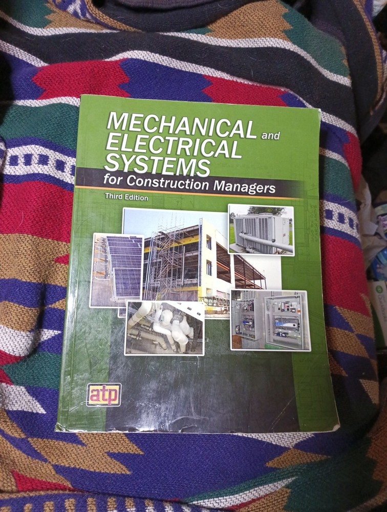 Mechanical and Electrical Systems for Construction Managers – Third Edition