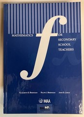 Mathematics for Secondary School Teachers [MAA Textbooks] by Bremigan HC