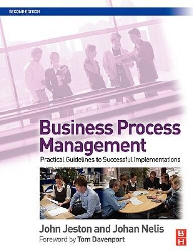 Business Process Management – Paperback By Jeston, John – VERY GOOD