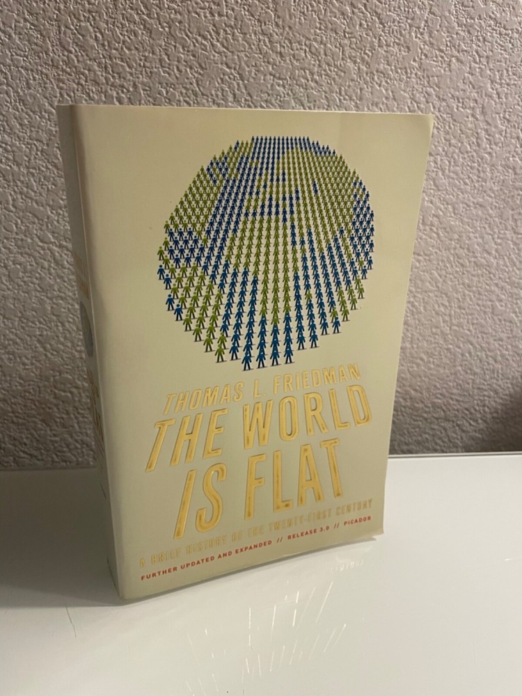 The World Is Flat 3.0 Further Updated by Thomas Friedman 2007 Picador Paperback