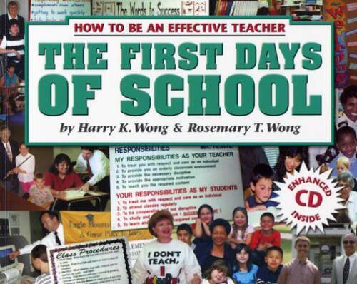 The First Days Of School: How To Be An Effective Teacher (Book and CD) 3r – GOOD