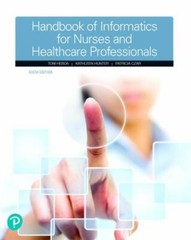 Handbook of Informatics for Nurses and Healthcare Professionals by Patricia…